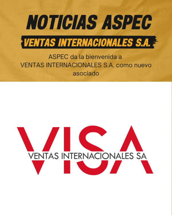 ASPEC da la bienvenida a VENTAS INTERNACIONALES S.A. como nuevo asociado